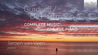 Gurdjieff  De Hartmann Complete Music for the Piano [upl. by Ykcin]