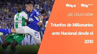 Todos los triunfos de Millonarios frente a Nacional desde el 2010 [upl. by Persas]