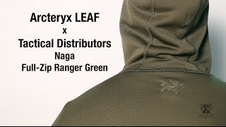 Arcteryx LEAF x TD Ranger Green Full Zip Naga Hoody [upl. by Shirah]