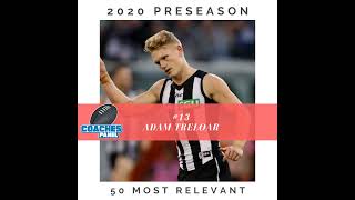 13 Most Relevant  Adam Treloar [upl. by Aisac]