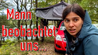 Mann beobachtet uns beim Wildcampen ⛺️ 👀 😵‍💫 [upl. by Nauqyaj976]