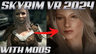 Skyrim VR MODDED 2024 Gameplay  Part 2  NO COMMENTARY [upl. by Fan]