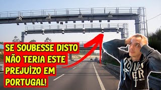 PORTAGENS ISTO NINGUEM TE CONTA E PODE GERAR UM GRANDE GASTO NA CHEGADA EM PORTUGAL [upl. by Kcirdez116]