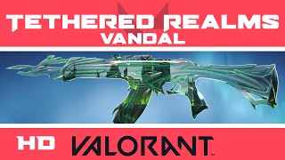 Tethered Realms Vandal VALORANT SKIN  New Skins InGame Showcase [upl. by Adnalro]