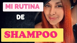 RUTINA DE SHAMPOO mí lavado de cabello [upl. by Lyckman34]