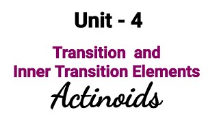 Actinoids  Transition and Inner Transition Elements  TN 12th Chemistry  Unit4  in Tamil [upl. by Goat]