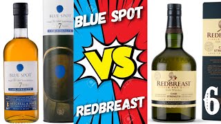 Blue Spot 7 Vs Redbreast 12 Cask Strength [upl. by Llertniuq]