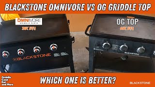 BLACKSTONE OMNIVORE VS ORIGINAL GRIDDLE TOP  38K BTU VS 60K BTU  BLACKSTONEPRODUCTS [upl. by Ilac102]