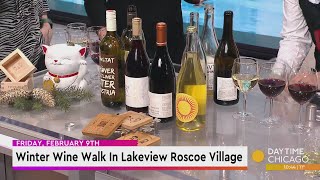 Winter Wine Walk In Lakeview Roscoe Village [upl. by Hafital]