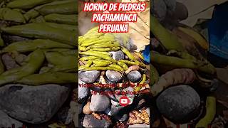 💯🇵🇪 PACHAMANCA a la TIERRA HORNO de PIEDRAScomidaperuanalamejor comidaperuana cocinaperuana [upl. by Emad356]