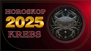 KrebsHoroskop für 2025 Zeit zum Handeln [upl. by Noivert]