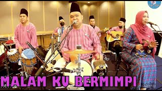 MALAM KU BERMIMPI KLASIK cover by ROJER amp KAJOL ft ORKES MELAYU ROJER OMR [upl. by Karrie]