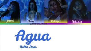 AGUA by Bella Dose color coded lyrics w English translation [upl. by Ahseik]