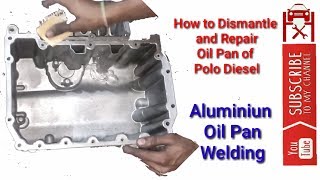 How to Repair Oil Pan Leakage of VW Polo using Aluminiun Welding Hindi RDxAutoStyling [upl. by Nylatsirhc]