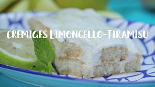 Cremiges LimoncelloTiramisu [upl. by Ennahtebazile]