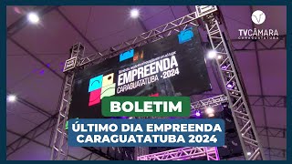 EMPREENDA CARAGUATATUBA 2024  ENCERRAMENTO [upl. by Washko862]