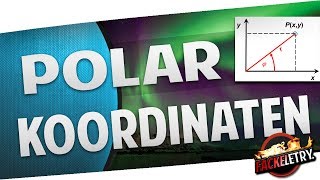 Polarkoordinaten Erklärung und Grundlagen  Tutorial [upl. by Sclater]