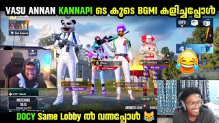 VASU ANNAN KANNAPI ടെ കൂടെ BGMI കളിച്ചപ്പോൾ 😹DOCY Same Lobby ൽ വന്നപ്പോൾ 🤣ചിരിച്ചു ചത്തു [upl. by Arnie]