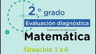 EVALUACIÓN DE SALIDA 2° OFICIAL SITUACIÓN 1 AL 6 [upl. by Radmilla154]