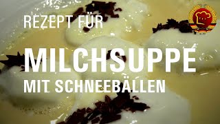 Kinder lieben diese süße Milchsuppe mit quotSchneebällenquot DDR Rezept [upl. by Nohs]