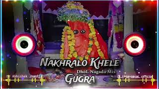 Bheruji Nana Nana Baje Ghungra  Dhol Mix  Ganesh chaturthi dj song  Dj Abhishek Jhantla [upl. by Eeimaj]