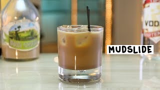 Mudslide  Tipsy Bartender [upl. by Tebasile]