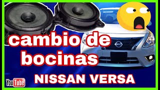 COMO CAMBIAR BOCINAS DE NISSAN VERSA 20122019 [upl. by Easlehc]