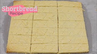 Shortbread Recipe Delicious with only 4 ingredients [upl. by Wynne210]