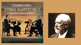 ★チャイコフスキー 弦楽四重奏曲 第1番 ニ長調 「アンダンテ・カンタービレ」 付き スメタナsq Tchaikovsky String Quartet No 1 Dmajor [upl. by Ecnerret]