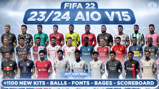 2324 AIO Kits V15 Mod For FIFA 22 1100 Kits New Balls New Fonts TU17 [upl. by Arabele]