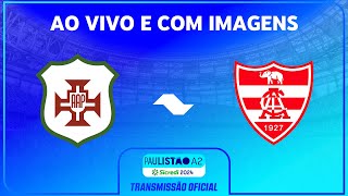 JOGO COMPLETO PORTUGUESA SANTISTA X LINENSE  RODADA 15  PAULISTÃO A2 SICREDI 2024 [upl. by Yadahs641]