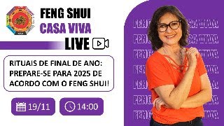 Rituais de Final de ano de acordo com o Feng Shui Casa Viva [upl. by Oknuj]