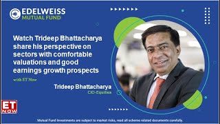 Watch Trideep Bhattacharya share his perspective on sectors with comfortable valuations and good ear [upl. by Hnao]