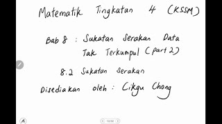 Bab 8 part 2 Matematik Tingkatan 4 KSSM 82 Pengiraan Sukatan Serakan [upl. by Akered18]