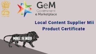 Make in India Certificate Format Mii Certificate Local Content Supplier Make india Product Gem [upl. by Yentyrb989]