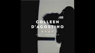 Colleen D Agostino feat deadmau5  Stay Radio Edit Free Download [upl. by Rosenbaum]