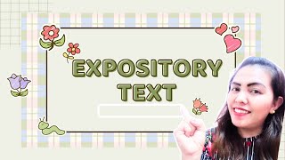 EXPOSITORY TEXT amp ELEMENTS OF EXPOSITORY TEXT ENGLISH GRADE 8 QUARTER 3 [upl. by Nomyad314]