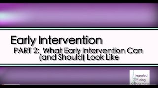 Early Intervention A Routinesbased Approach  Part 2 What Intervention Canand ShouldLook Like [upl. by Gyasi]