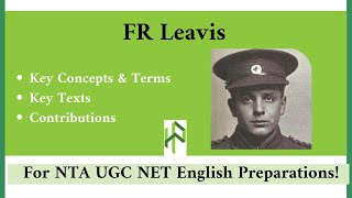 Major Concepts and Key Texts of FR Leavis I Great Tradition I New Criticism I Close Reading [upl. by Ebneter396]