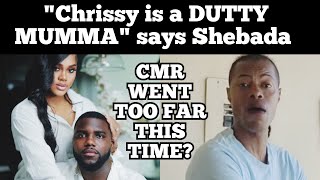 CMR charged with M0LÊSTÂTI0N  Shebada says Chrissy should go down with him   Sunset Ave Media [upl. by Amada769]