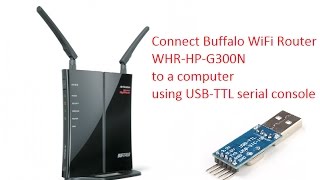 Connect Buffalo WHRHPG300N using USBTTL serial console [upl. by Thier568]