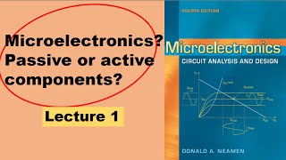 Intro to Microelectronics Circuit Analysis amp Design Lecture 1 Arabic [upl. by Nonnaihr]