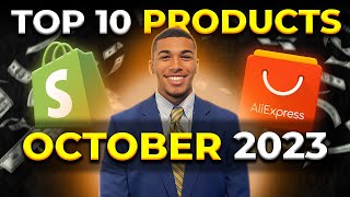 ⭐️ TOP 10 PRODUCTS TO SELL IN OCTOBER 2023  DROPSHIPPING SHOPIFY [upl. by Alford]