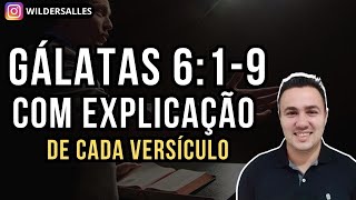 GÁLATAS 619 com explicação de cada versículo [upl. by Ianej]