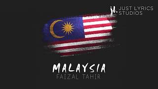 Malaysia  Faizal Tahir Lirik [upl. by Alleyne]