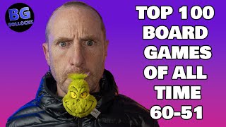 Top 100 Board Games Of All Time  60 to 51 2024 [upl. by Sandell]