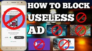 HOW TO BLOCK USELESS AD [upl. by Ellerrehs]