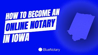 How to Become an Online Notary in Iowa [upl. by Norehs]