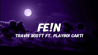 Travis Scott  FEN Lyrics [upl. by Tristram316]