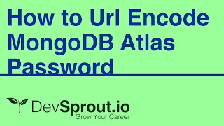 How to Url Encode Your MongoDB Atlas Connection Password [upl. by Orlena]